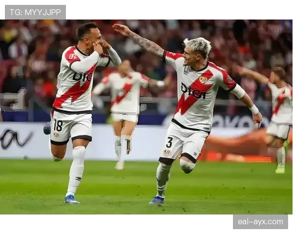 巴列卡诺掌控比赛节奏，战术执行亮眼助力球队稳步提升竞争力